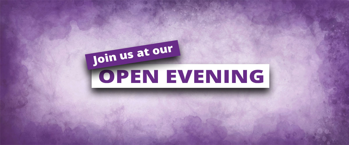 Join us for Open Evening – Wednesday 17th September from 4pm to 6pm